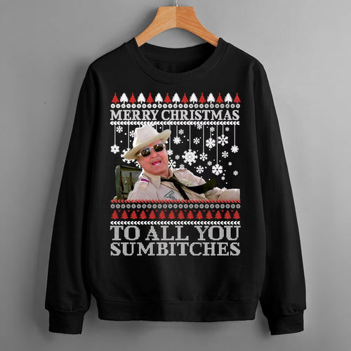 Merry Christmas Too All You Sumbitches Christmas Sweatshirt