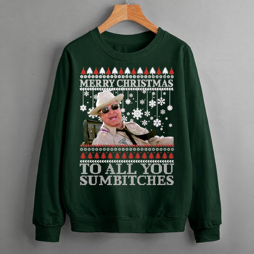 Merry Christmas Too All You Sumbitches Christmas Sweatshirt 2